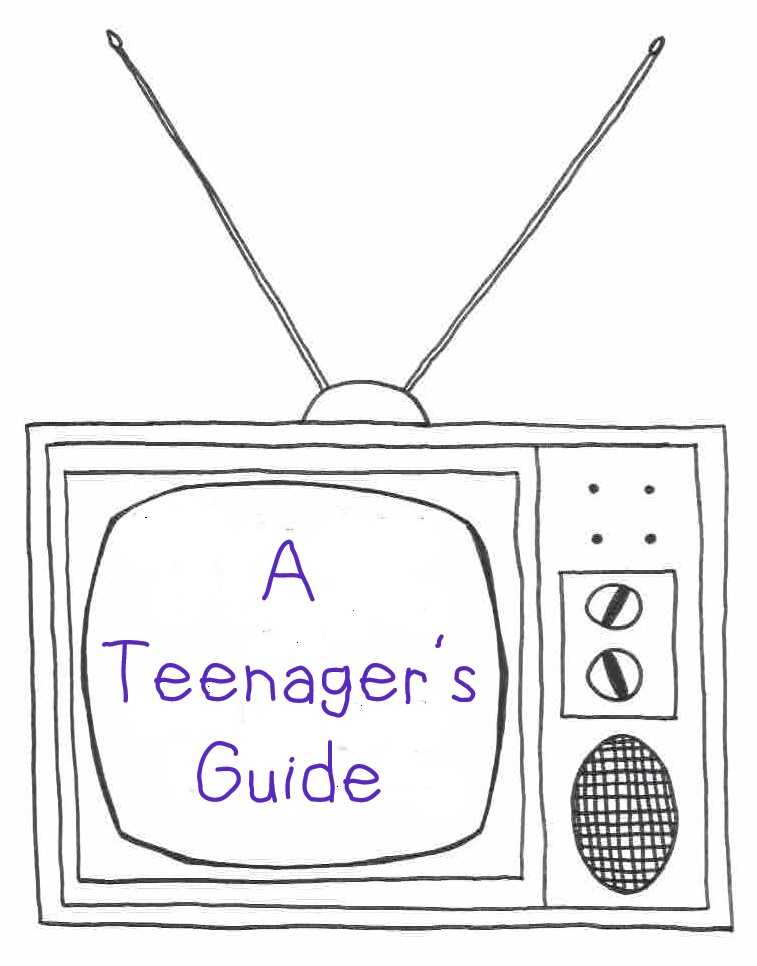 A Teenager's Guide